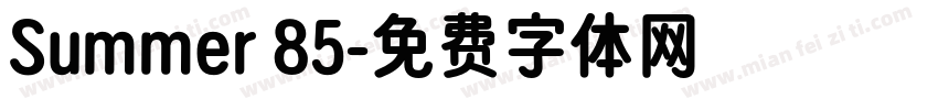 Summer 85字体转换